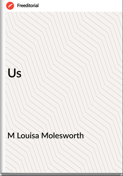 M Louisa Molesworth Us