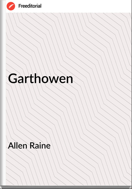 Allen Raine - Garthowen