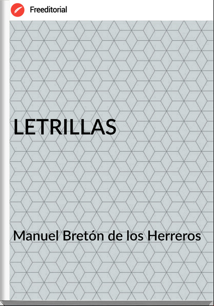 Manuel Bretón de los Herreros LETRILLAS