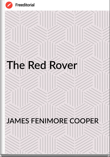 JAMES FENIMORE COOPER - The Red Rover