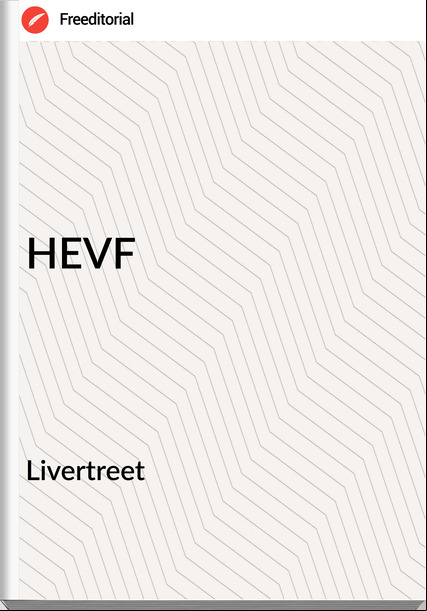 Livertreet - HEVF