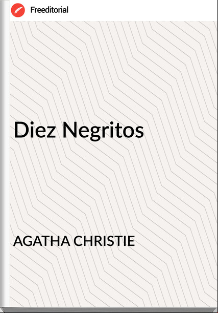 AGATHA CHRISTIE Diez Negritos
